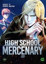 High school mercenary T.04 | 9782749957081
