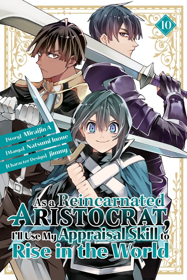 As a reincarnated aristocrat, I'll use my appraisal skill to rise in the world (EN) T.10 | 9781646519989