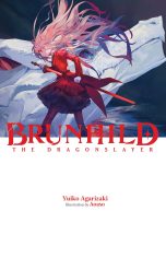 Brunhild the dragonslayer - LN (EN) T.01 | 9781975378929