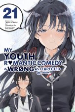 My youth romantic comedy is wrong, as I expected (EN) T.21 | 9781975391126