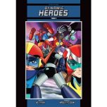 Dynamic heroes T.03 - Ed. noms originaux japonais | 9782384140077