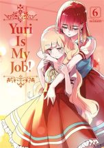 Yuri is my job T.06 | 9782385033910