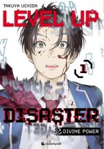 Level up disaster - Divine power T.01 | 9782820350138