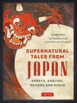 Supernatural tales from Japan: Ghosts, goblins, demons and magic (EN) | 9784805318539