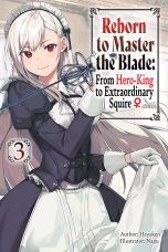Reborn to master the blade: From hero-king to extraordinary squire - LN (EN) T.03 | 9781975377939