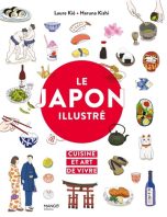 Japon illustre (Le): Cuisine et art de vivre | 9782317034091