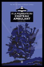 A la poursuite du chateau ambulant | 9782376974697
