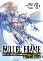 Failure frame: I became the strongest and annihilated everything with low-level spells - LN (EN) T.10 | 9798888435915