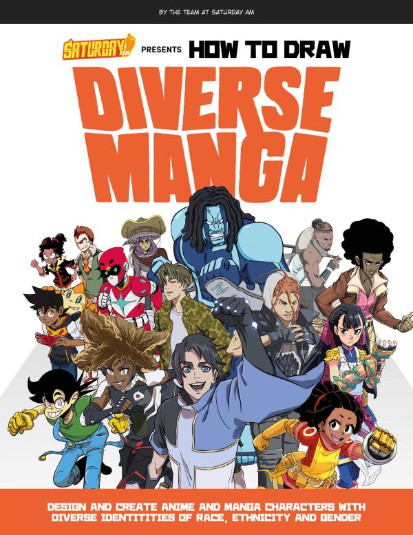 Saturday AM presents how to draw diverse manga (EN) | 9780760375426