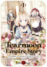 Tearmoon Empire Story - LN T.01 | 9782492139802