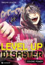 Level up disaster - Divine power T.02 | 9782820350305