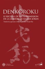 Denkoroku: Le recueil de la transmission de la lumiere de Keizan Jokin (Zen Soto) | 9782351187050