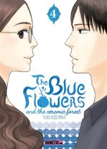 Blue flowers and the ceramic forest (The) T.04 | 9782382812235