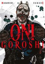 Oni Goroshi T.03 | 9782385032517