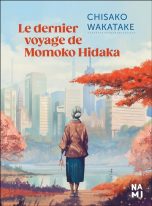 Dernier voyage de Momoko Hidaka (Le) | 9782493816467