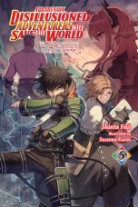 Apparently, disillusioned adventurers will save the world - LN (EN) T.05 | 9781975391225