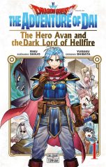 Dragon quest: The adventure of Dai - The hero Avan and the Dark lord of Hellfire T.01 | 9782413077411