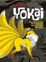 Yokai: A la decouverte des creatures surnaturelles du Japon | 9791096405992