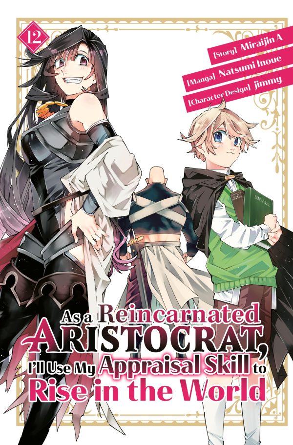 As a reincarnated aristocrat, I'll use my appraisal skill to rise in the world (EN) T.12