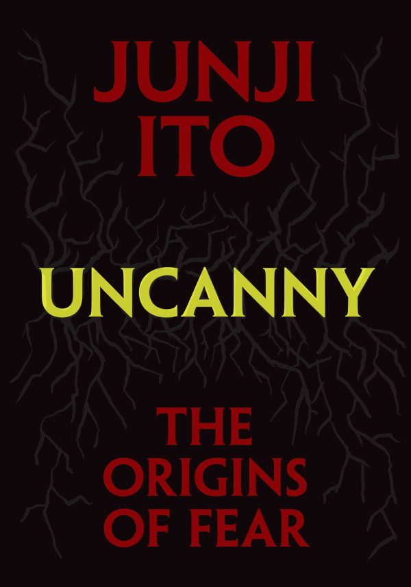 Junji Ito - Uncanny: The origins of fear (EN) | 9781974747306