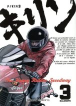 Kirin: The happy rider speedway T.03 | 9782380584134