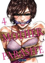 Mother parasite T.04 | 9782382814673