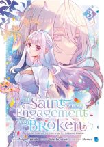 Saint whose engagement was broken (The) T.03 | 9782385033170