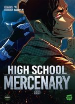 High school mercenary T.06 | 9782749957104