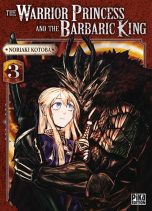 Warrior princess and the barbaric king (The) T.03 | 9782811687946