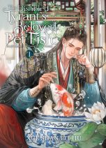 Disabled tyrant's beloved pet fish (The) - LN (EN) T.01 | 9798888432617
