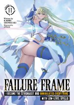 Failure frame: I became the strongest and annihilated everything with low-level spells - LN (EN) T.11 | 9798891602281