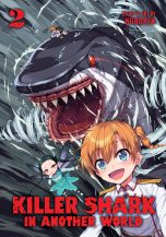 Killer shark in another world (EN) T.02 | 9798891602410