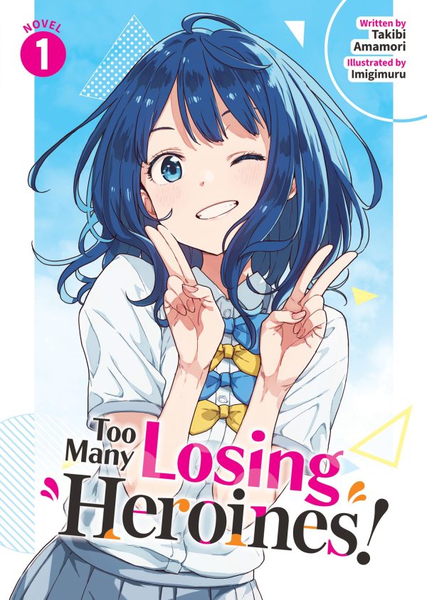 Too many losing heroines - LN (EN) T.01