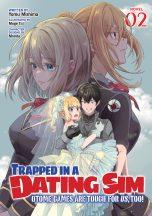 Trapped in a dating sim: Otome games are tough for us too - LN (EN) T.02 | 9798891603110