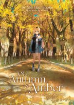 Autumn in amber, a zero-second journey (An) - LN (EN) | 9798891603189