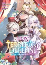 Fun territory defense by the optimistic lord T.04 | 9782385031299