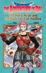 Dragon quest: The adventure of Dai - The hero Avan and the Dark lord of Hellfire T.02 | 9782413077428