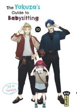 Yakuza's guide to babysitting (The) T.10 | 9782505126447