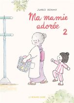 Ma mamie adoree T.02 | 9782810207862