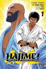 Hajime - Teddy Riner, l'ascension d'une legende T.01 | 9782811689100