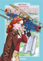 Maria Mantegazza, femme pilote T.02 | 9782889322190