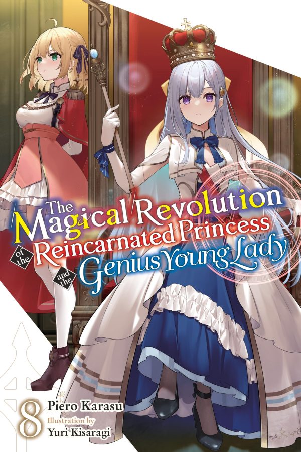 Magical revolution of the reincarnated princess and the genius young lady (The) - LN (EN) T.08