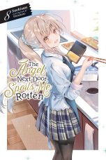 Angel next door spoils me rotten (The) - LN (EN) T.08 | 9781975379766