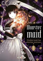 Monster maid: L'excellent travail d'une domestique monstrueuse T.01 | 9782302095618