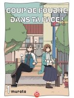 Coup de foudre dans ta face T.01 | 9782375064290