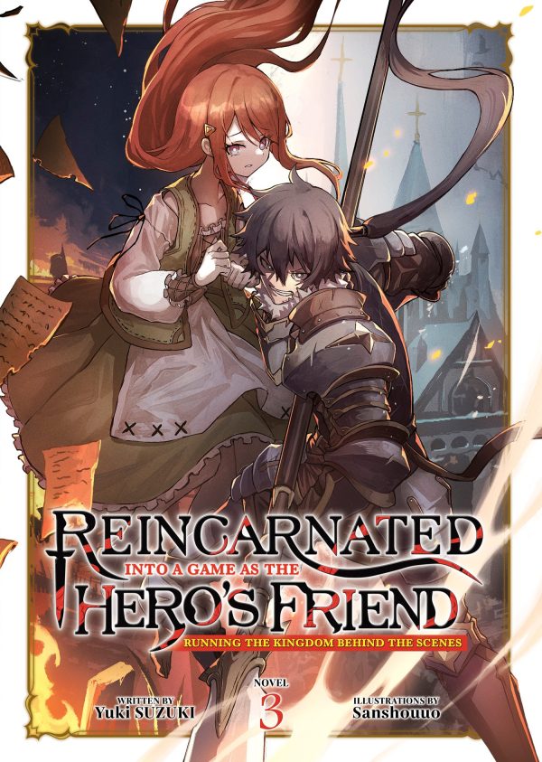Reincarnated into a game as the hero's friend: Running the kingdom behind the scenes - LN (EN) T.03