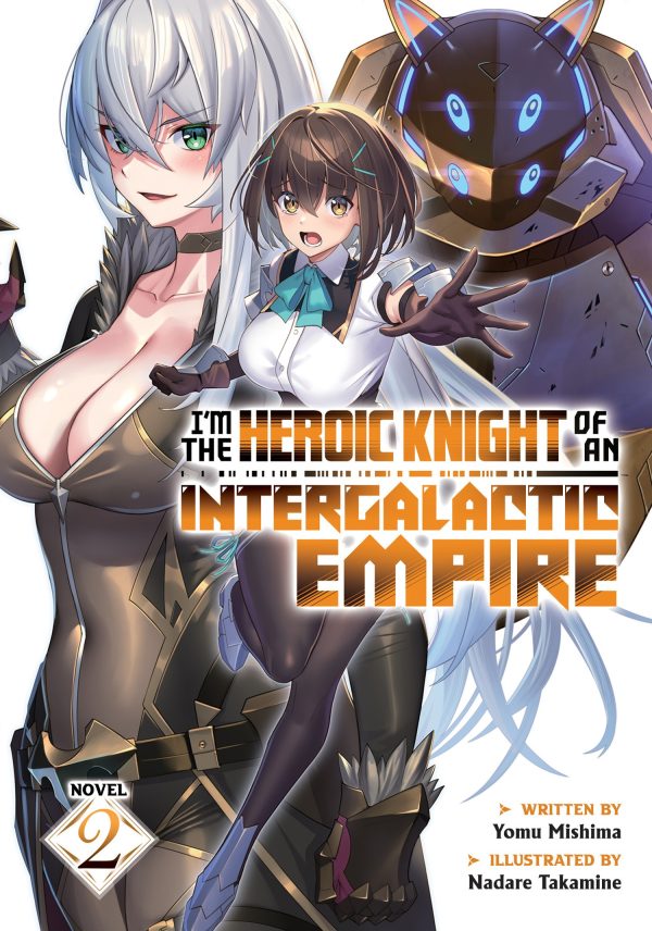 I'm the heroic knight of an intergalactic empire - LN (EN) T.02