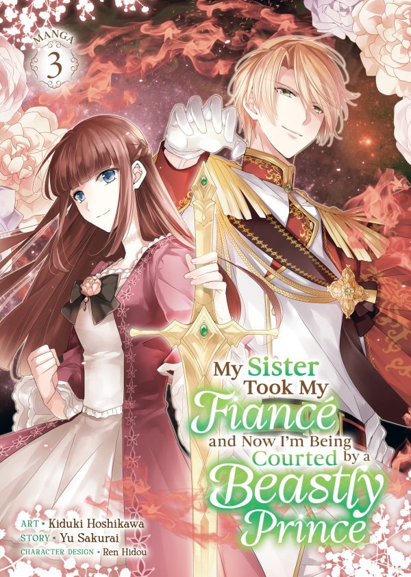 My sister took my fiance and now I'm being courted by a beastly prince (EN) T.03