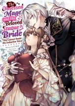 Obsessed mage and his beloved statue bride (The): She cannot resist his seductive voice - LN (EN) | 9798891607378