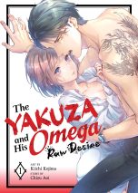 Yakuza and his omega (The): Raw desire (EN) T.01 | 9798891607385